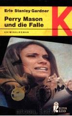 Perry Mason und die Falle 1972 PDF电子版封面 3548014518