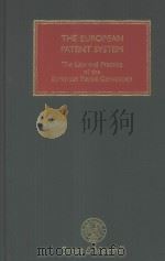 THE EUROPEAN PATENT SYSTEM  THE LAW AND PRACTICE OF THE EUROPEAN PATENT CONVENTION（1992 PDF版）