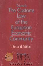 THE CUSTOMS LAW OF THE EUROPEAN ECONOMIC COMMUNITY  SECOND EDITION（1990 PDF版）