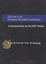 THE LAW OF THE EUROPEAN ECONOMIC COMMUNITY  A COMMENTARY ON THE EEC TREETY  VOLUME 1  CUMULATIVE SUP   1983  PDF电子版封面     