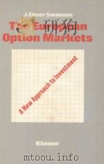 THE EUROPEAN OPTION MARKETS  A NEW APPROACH TO INVESTMENT（1984 PDF版）