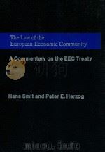 THE LAW OF THE EUROPEAN ECONOMIC COMMUNITY  A COMMENTARY ON THE EEC TREATY  VOLUME 3  CUMULATIVE SUP（1979 PDF版）