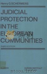 JUDICIAL PROTECTION IN THE EUROPEAN COMMUNITIES  THIRD EDITION（1983 PDF版）