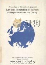 LAW AND INTEGRATION OF EUROPE:CHALLENGES TOWARDS THE 21ST CENTURY（1994 PDF版）
