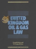 UNITED KINGDOM OIL AND GAS LAW  SECOND EDITION（1984 PDF版）
