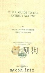 C.I.P.A.GUIDE TO THE PATENTS ACT 1977（1982 PDF版）