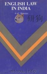 ENGLISH LAW IN INDIA 1984 PDF电子版封面 A.C.BANERJEE