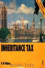 INHERITANCE TAX  FORMERLY CAPITAL TRANSFER TAX（1986 PDF版）