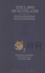 THE LAWS OF SCOTLAND  STAIR MEMORIAL ENCYCLOPAEDIA  VOLUME 5（1987 PDF版）