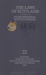 THE LAWS OF SCOTLAND  STAIR MEMORIAL ENCYCLOPAEDIA  VOLUME 22（1987 PDF版）