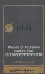 WORDS AND PHRASES UNDER THE CONSTITUTION 1986 PDF电子版封面