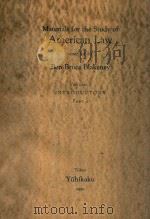 MATERIALS FOR THE STUDY OF AMERICAN LAW  VOLUME I  INTRODUCTORY PART 2（1950 PDF版）
