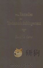 The remedies for trademark infringement 1988 PDF电子版封面 0459308513 David J. A. Cairns