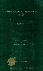 CROWN COURT PRACTICE:TRIAL（1979 PDF版）