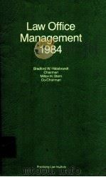 LAW OFFICE MANAGEMENT 1984 1984 PDF电子版封面