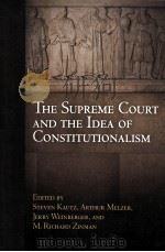 THE SUPREME COURT AND THE IDEA OF CONSTITUTIONALISM（ PDF版）