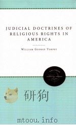 JUDICIAL DOCTRINES OF RELIGIOUS RIGHTS IN AMERICA 1948 PDF电子版封面 0807879541