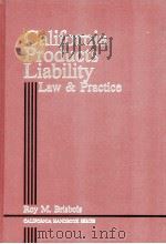 CALIFORNIA PRODUCTS LIABILITY  LAW AND PRACTICE（1985 PDF版）