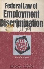 FEDERAL LAW OF EMPLOYMENT DISCRIMINATION  IN A NUTSHELL  SECOND EDITION（1981 PDF版）