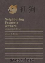 NEIGHBORING PROPERTY OWNERS（1988 PDF版）