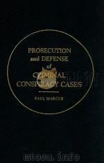 PROSECUTION AND DEFENSE OF CRIMINAL CONSPIRACY CASES（1978 PDF版）