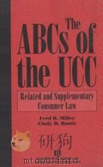 THE ABCS OF THE UCC  RELATED AND SUPPLEMENTARY CONSUMER LAW（1999 PDF版）