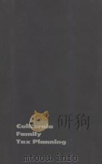CALIFORNIA FAMILY TAX PLANNING（1959 PDF版）