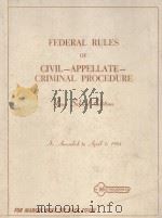 FEDERAL RULES OF CIVIL PROCEDURE  FEDERAL RULES OF APPELLATE PROCEDURE  FEDERAL RULES OF CRIMINAL PR（1981 PDF版）