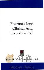 pharmacology clinical and experimental PDF电子版封面 143250925X dr.hans h.meyer and dr.r.cottl