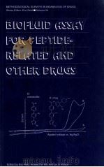 Biofluid Assay for Peptide Related And Other Drugs (Methodological Surveys in Biochemistry & Analysi（1996 PDF版）