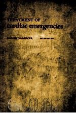 TREATMENT OF CARDIAC EMERGENCIES SECOND EDITION（1977 PDF版）