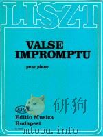 Liszt ferenc Valse impromptu pour piano Z.3868（1966 PDF版）