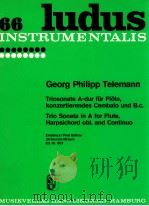 ludus 66 Trio sonata in A for Flute harpsichord obi.and continuo Erstdruck Scheurich/Braun first edi（1964 PDF版）