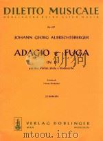 Adagio e Fuga in D per due Violini Viola e Violoncello Erstdruck (Ferenc Brodszky) Stimmen Nr.337   1969  PDF电子版封面     