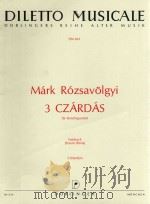 mark rozsavolgyi 3 czardas fur Streichquartett Erstdruck Ferenc Bonis Stimmen DM 661 1978 PDF电子版封面