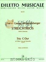 Streichtrios helmut Zehetmair Trio C-Dur fur Violine Viola und Violoncello op.9/1 Partitur und Stimm 1989 PDF电子版封面