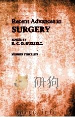RECENT ADVANCES IN SURGERY NUMBER THIRTEEN（1988 PDF版）
