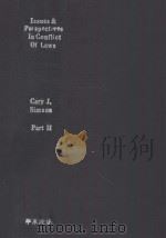 ISSUES AND PERSPECTIVES IN CONFLICT OF LAWS  CASES AND MATERIALS  2  THIRD EDITION（1997 PDF版）