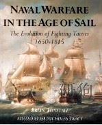 NAVAL WARFARE IN THE AGE OF SAIL THE EVOLUTION OF FIGHTING TACTICS 1650-1815（1990 PDF版）