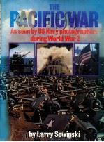 THE PACIFIC WAR AS SEEN BY US NAVY PHOTOGRAPHERS DURING WORLD WAR 2（1981 PDF版）
