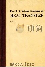 EFCE EVENT NO.308 FIRST U.K.NATIONAL CONFERENCE ON HEAT TRANSFER VOLUME 1（ PDF版）