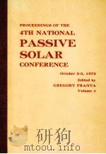 PROCEEDINGS OF THE 4TH NATIONAL PASSIVE SOLAR CONFERENCE OCTOBER VOUME 4 1979 PDF电子版封面