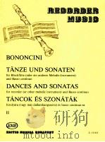Bononcini dances and sonatas for recorder or other melodic instrument and basso continuo Ⅱ Z.13 613（1989 PDF版）