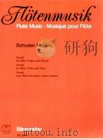 Bohuslav martinu sonata for flute violin and piano ba 3326 1959 PDF电子版封面