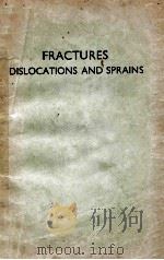 FRACTURES:DISLOCATIONS AND SPRAINS SECOND EDITION 1969 PDF电子版封面