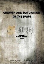 GROWTH AND MATURATION OF THE BRAIN（1964 PDF版）