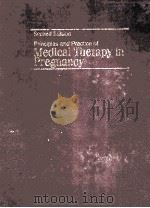 PRINCIPLES AND PRACTICE OF MEDICAL THERAPY IN PREGNANCY  SECOND EDITION（1992 PDF版）