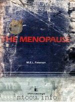 THE MENOPAUSE 1985 PDF电子版封面 M.E.L.PATERSON