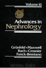 ADVANCES IN NEPHROLOGY  VOLUME 16  1987（1987 PDF版）