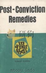 POST-CONVICTION REMEDIES IN A NUTSHELL 1978 PDF电子版封面 ROBERT POPPER